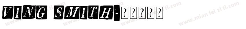 Ving Smith字体转换